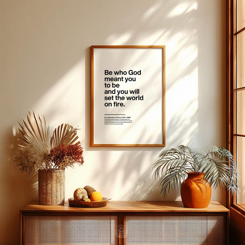 St Catherine of Siena Printable Quote: Be Who God Meant You to Be ...