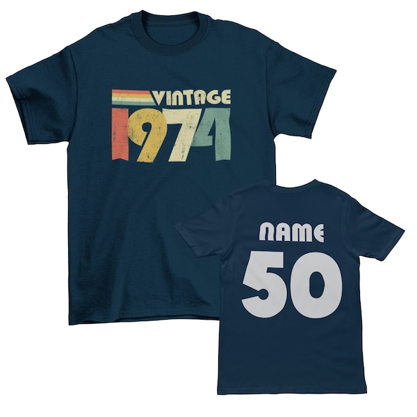 T-shirt personnalisé pour 50e anniversaire, vintage 2024, 1974, avec impression arrière personnalisée, idées cadeaux rétro pour cinquantième, BY30 personnalisable