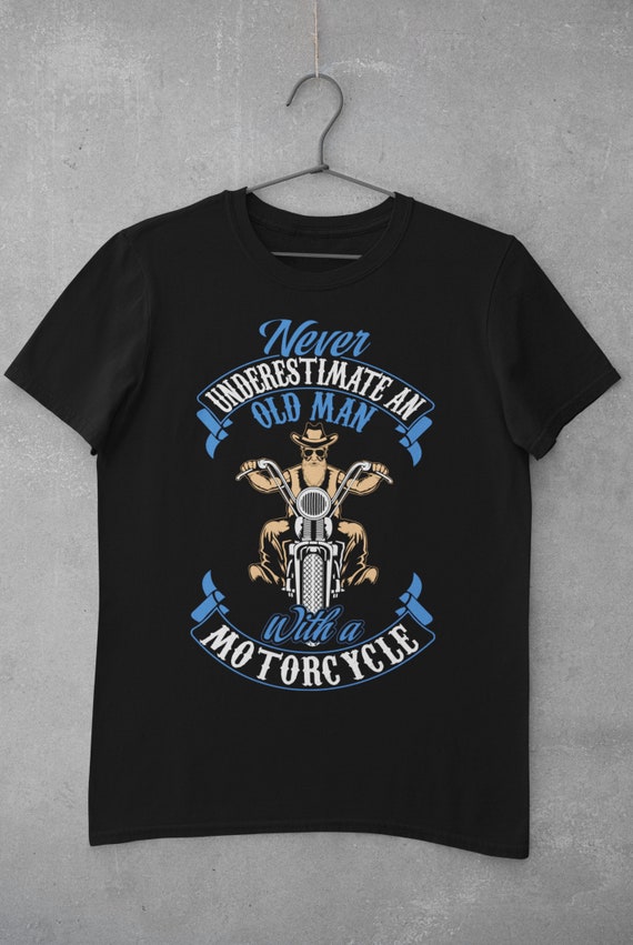 T-Shirt Divertente Mai Sottovalutare Un Vecchio Con Una Moto - Foto 5