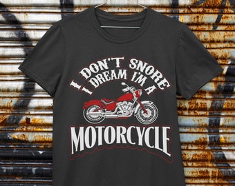 Eu não ronco - eu sonho que sou uma camiseta engraçada de motociclista