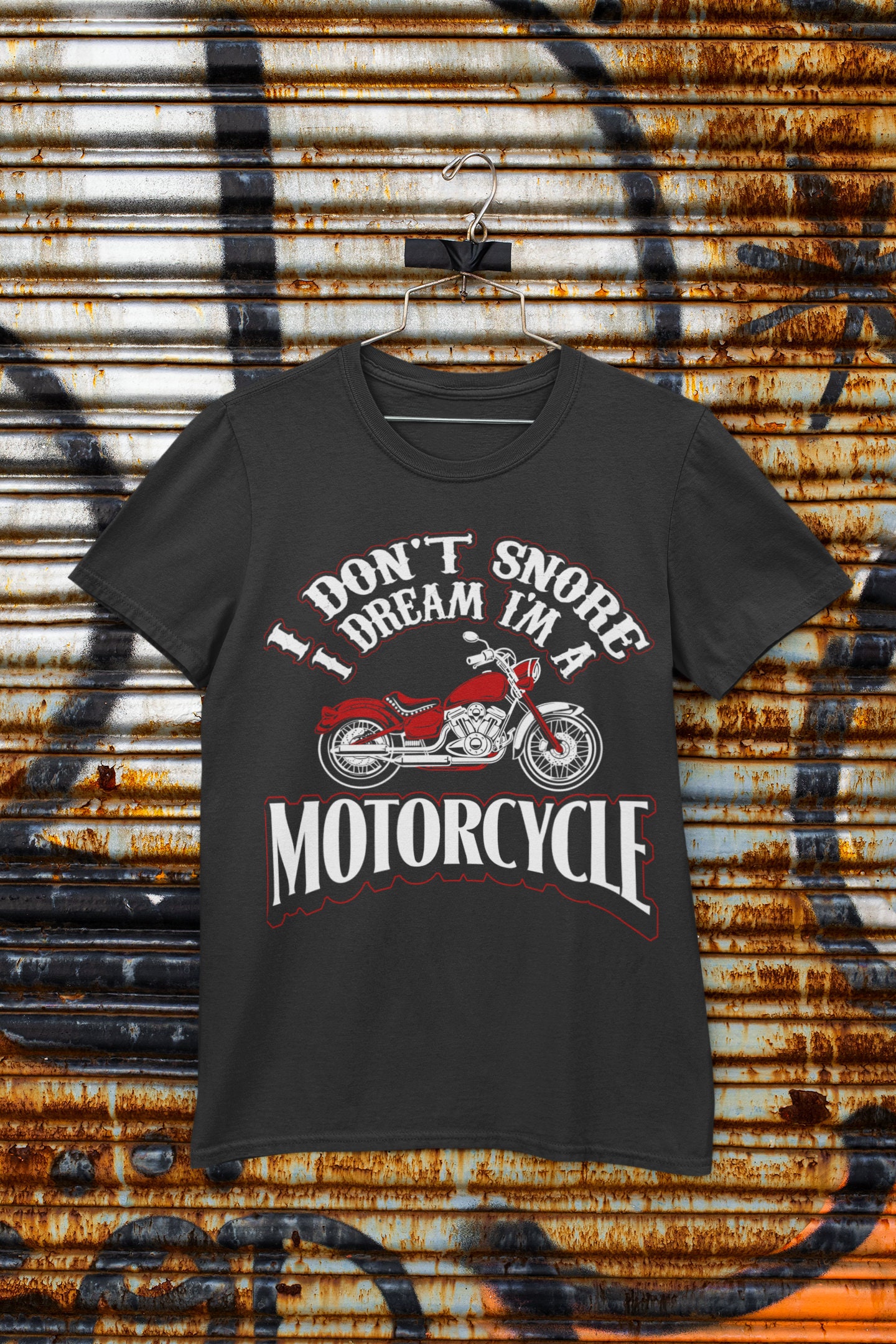 Funny Motorcycle T-Shirt - "I Don't Snore I Dream I'm A Motorcycle" Motorbike Enthusiast Gift - View #9