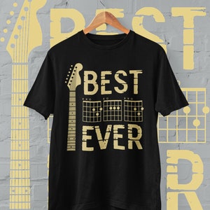 Best Dad Ever With Dad Spelled In Guitar Chords Funny Guitar T Shirt gift for dad G3