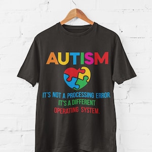 Autismus T-Shirt Autismus Es ist kein Verarbeitungsfehler Es ist ein anderes Betriebssystem mit Puzzle-Herz