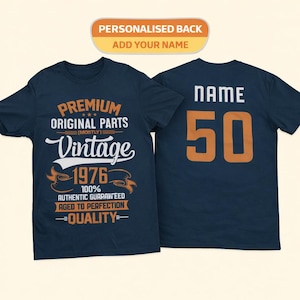 Personalized 50th Birthday T-Shirt: Vintage 1976 Aged To Perfection Midnight Navy Blue