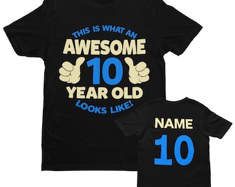 PERSONALISED Boys 10th Birthday T Shirt This Is What An Awesome 10 Year Old Looks Like  pointing thumbs design NAME on BACK