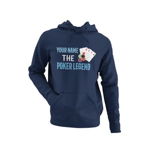 Moletom com capuz de pôquer personalizado, seu nome, a lenda do pôquer, top com capuz de alta qualidade, adicione qualquer nome, presente personalizado para jogador de cartas