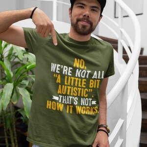 Maglietta sulla neurodiversità e l'autismo: "Non un po' autistico" immagine 5
