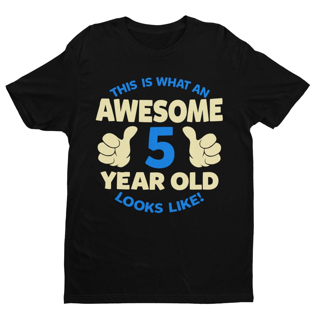 Boys 5th Birthday T Shirt This is What an Awesome 5 Year Old Looks Like ...