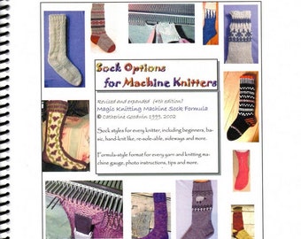 Sock Options for Machine Knitters Digital Pattern booklet for Machine Knitters
