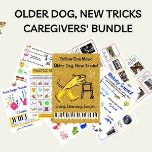 Könnte beinhalten: Ein Satz druckbarer Aktivitätsblätter für Betreuer älterer Hunde. Die Blätter zeigen einen gelben Hund mit einem Rollator, Klaviertasten und eine Vielzahl von Spielen und Übungen. Der Titel des Sets lautet "Older Dog, New Tricks! Caregivers' Bundle".