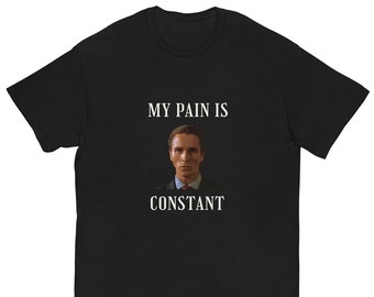 Patrick Bateman Shirt | American Psycho Funny Shirt | Funny Psycho Shirt | Funny Meme Shirt | Fall 2023 | American Psycho | Christian Bale
