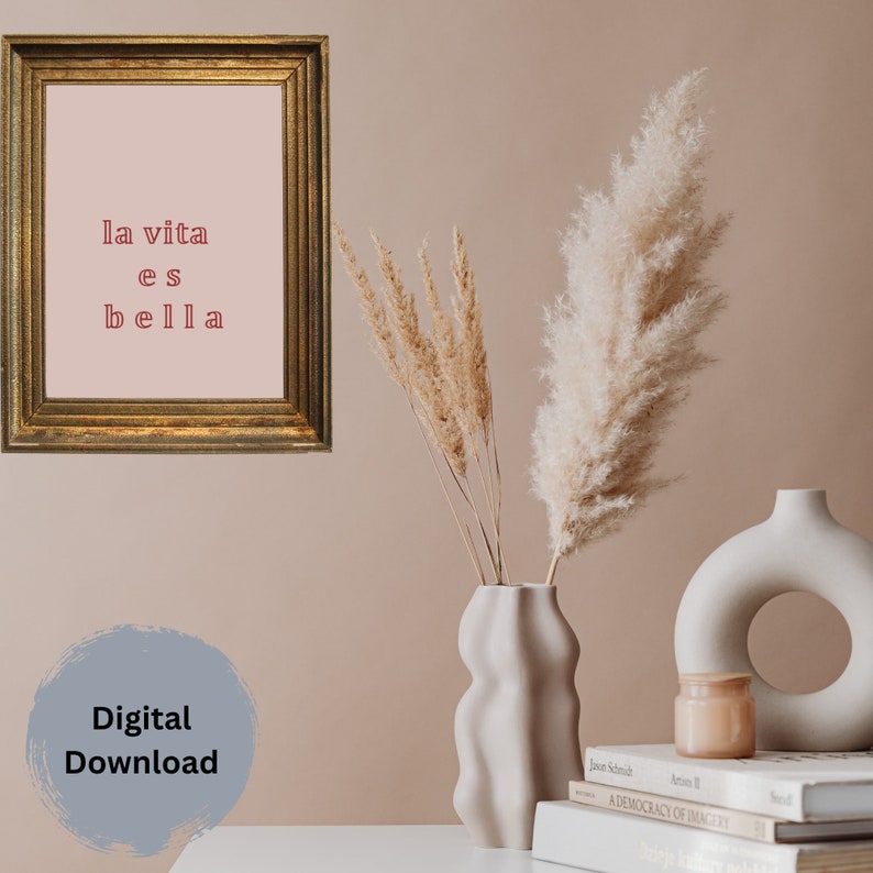 La Vita Es Bella Printable Art Wall Decor Dorm Quote Decor Pink Art Art ...