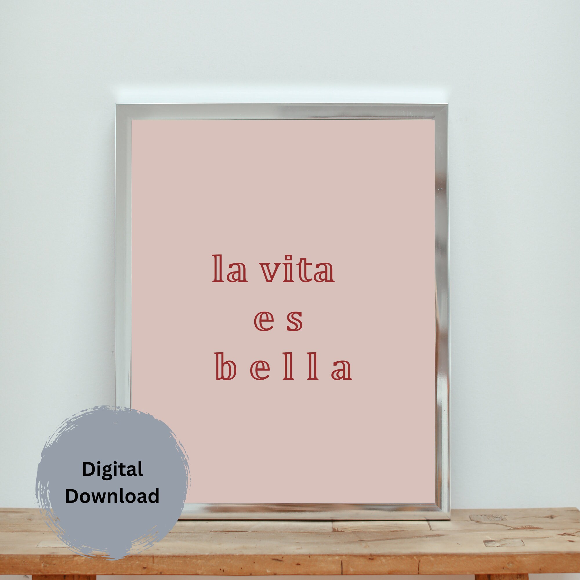 La Vita Es Bella Printable Art Wall Decor Dorm Quote Decor Pink Art Art