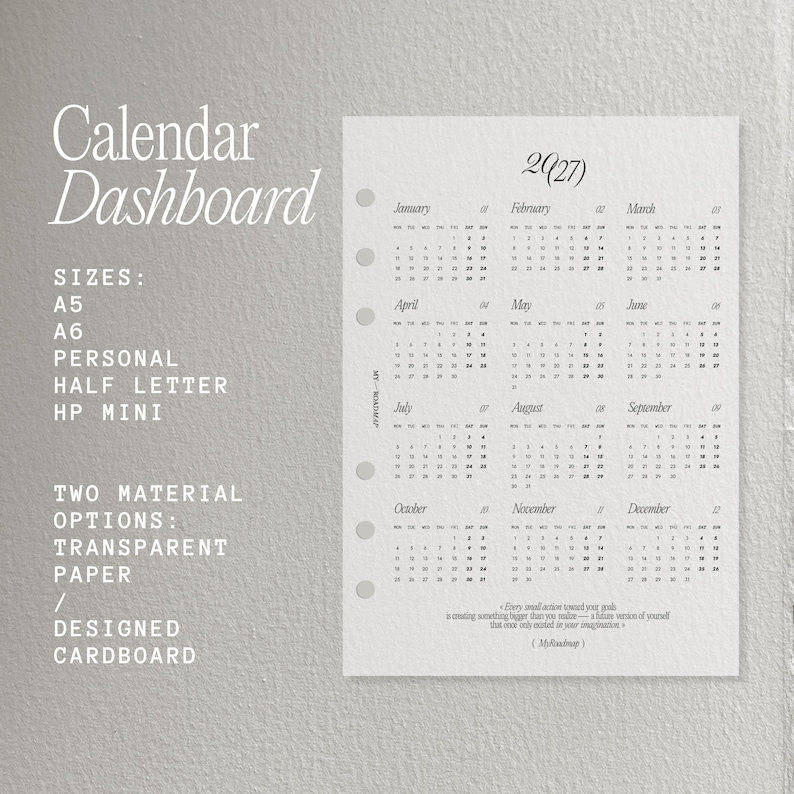Pu&ograve; includere: Un inserto per agenda con calendario 2027 di dodici mesi, fori di rilegatura sul lato sinistro e testo che include Calendar Dashboard, formati A5, A6, Personal, Half Letter, HP Mini e due opzioni di materiale: carta trasparente o cartoncino.