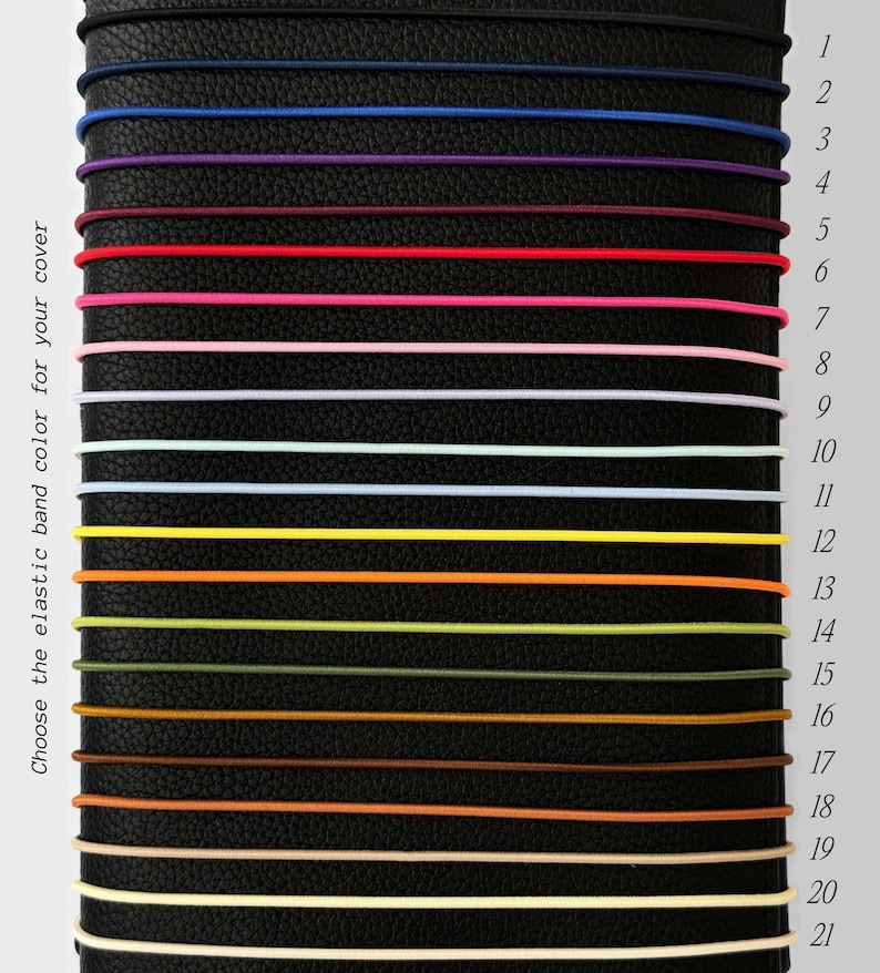 May include: A selection of elastic bands in various colors, arranged vertically against a black background. The bands include shades of blue, purple, red, pink, white, yellow, orange, green, brown, and cream. Text reads: "Choose the elastic band color for your cover."