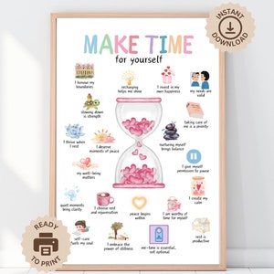 May include: A printable poster featuring an hourglass and watercolour illustrations. The poster promotes self-care with phrases such as "I honour my boundaries", "recharging helps me shine", and "I invest in my own happiness".