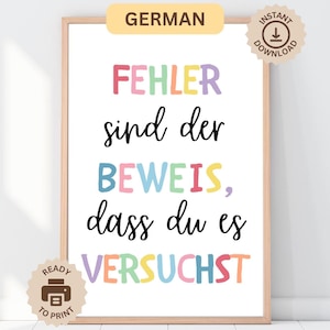 Könnte beinhalten: Druckbare Wandkunst mit einem motivierenden Zitat auf Deutsch: "FEHLER sind der BEWEIS, dass du es VERSUCHST". Das Zitat ist in bunten Buchstaben auf weißem Hintergrund geschrieben.