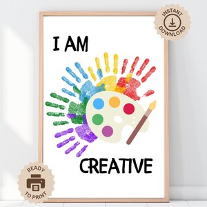 Könnte beinhalten: Druckbarer Kunstdruck mit dem Text "I AM CREATIVE" und einem farbenfrohen Handabdruckdesign mit einer Farbpalette und einem Pinsel.