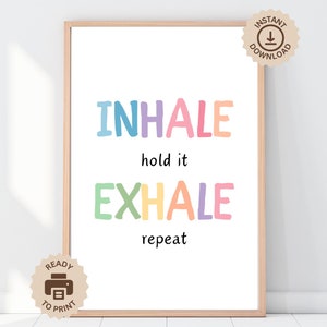 Erdungstechnik Poster, Inhale Exhale druckbares Poster, psychische Gesundheit, Ratgeber Zeichen, Klassenzimmer Dekor, Hausschule, Kindergarten, ruhiger Raum