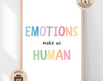 Emotions Make Us Human Poster, Daily Affirmation, Growth Mindset, Calming Corner, Mental Health, Therapy Office, Homeschool, Nursery CBT