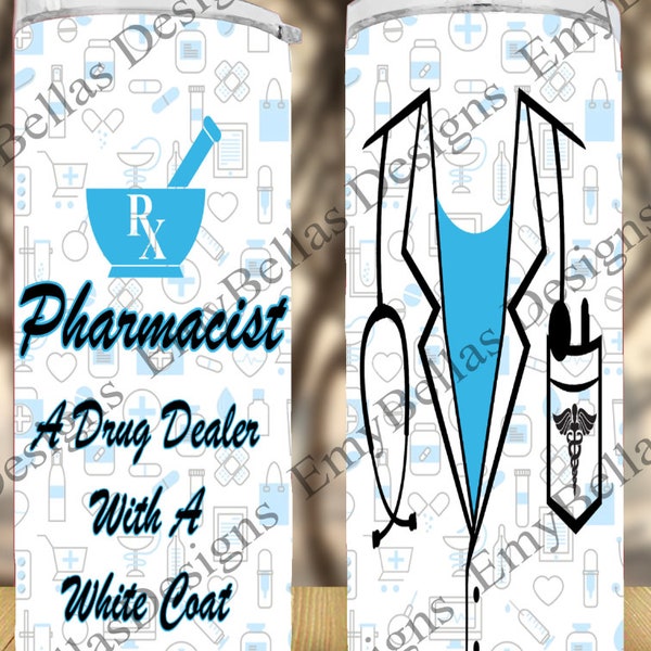 Pharmacist Blue Design 20oz Skinny Tumbler PNG Straight, Instant Download