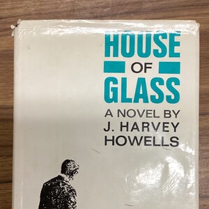 Signed 1965 &#39;House of Glass&#39; First Edition Hardcover Book