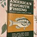 Vintage Panfishing Guide: America's Favorite Fishing by F. Philip Rice ...