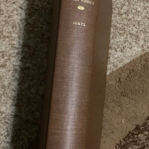 Die Werke und Tage des John Fischers: Biographie von Edward Surtz (1967 H C)