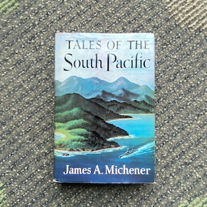 Tales Of The SOUTH PACIFIC Rare Vintage First Edition 8th Printing Hardcover Book 1949 By James A Michener Very Good Vintage Collectors Copy