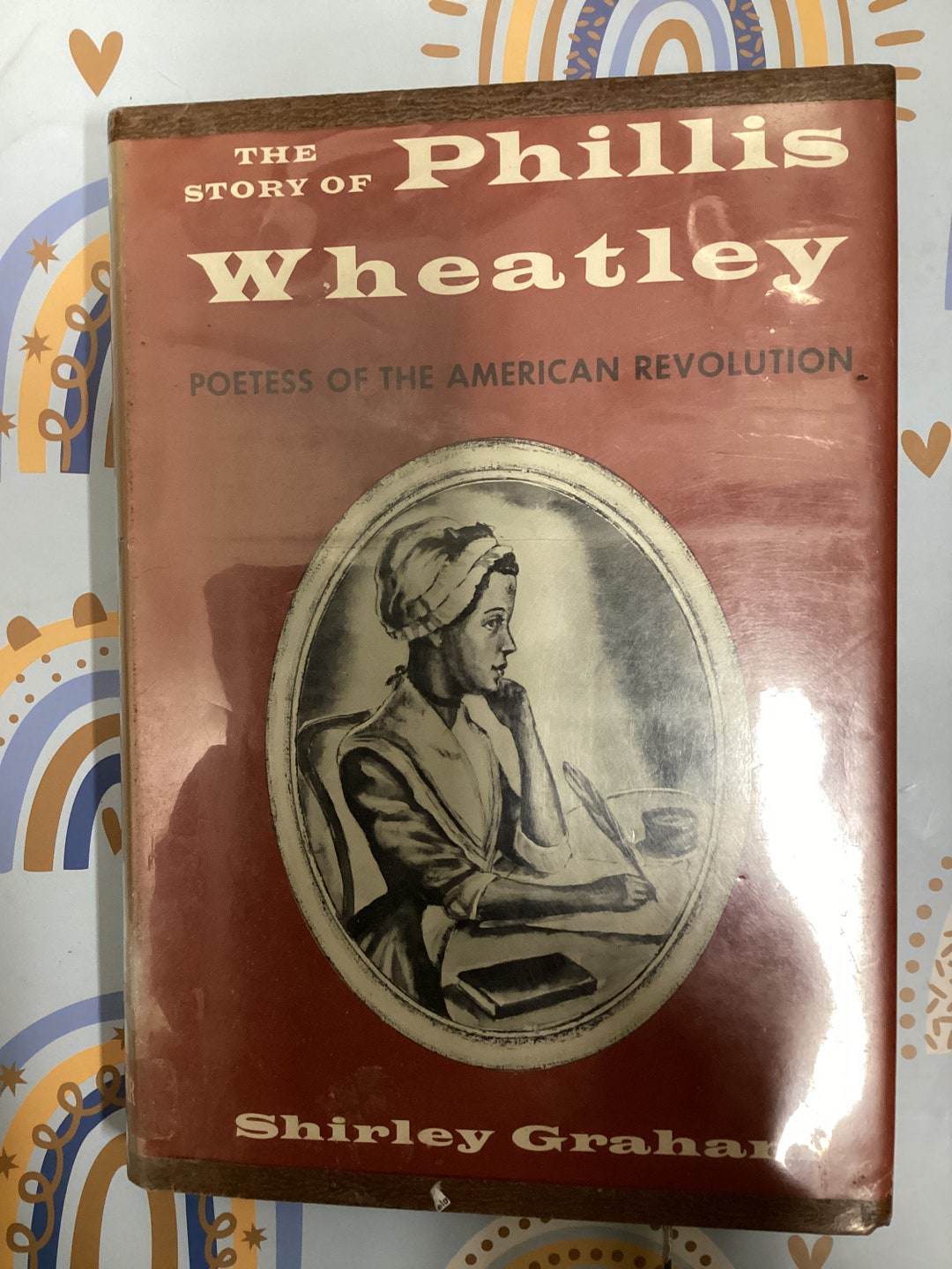 1949 "the Story of PHILLIS WHEATLEY: the Poetess of the American ...