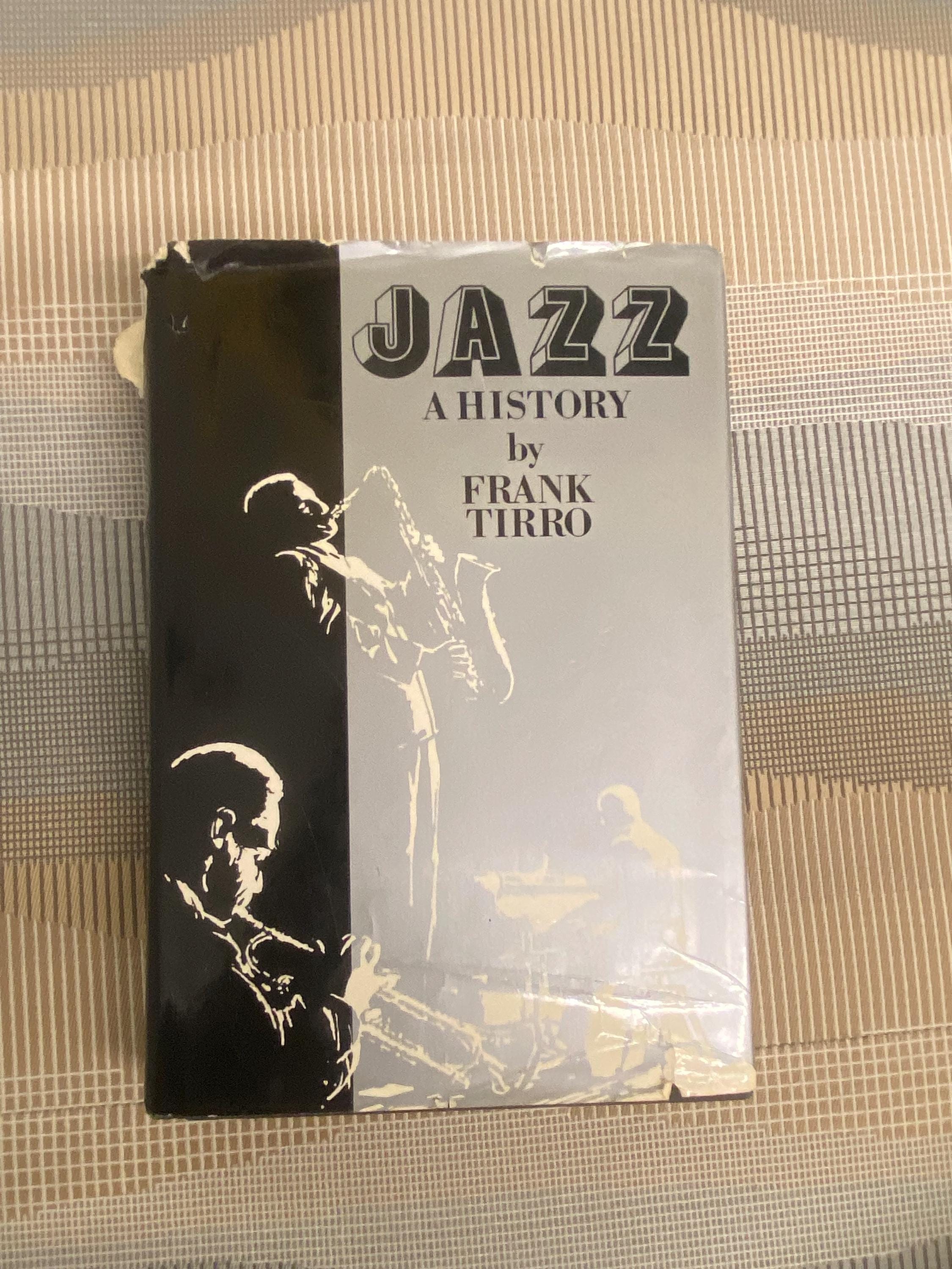 ジャズの歴史 フランク・ティロー 音楽之友社 Jazz A History Frank