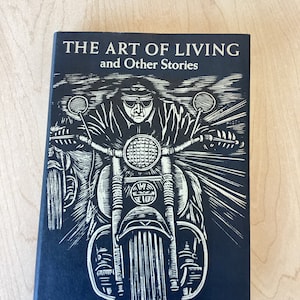 The Art of Living: John Gardner Short Stories, 1981 First Edition Hardcover