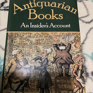 ANTIQUARIAN BOOKS: An INSIDERS Account By Roy Harley Lewis 1978 Vintage First Edition Hardcover Book | Very Good
