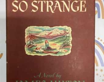Nothing So Strange: James Hilton, 1947 First Edition Hardcover