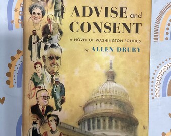 Advies en toestemming: 1959 Allen Drury Political Novel, Pulitzer Prize-winnaar