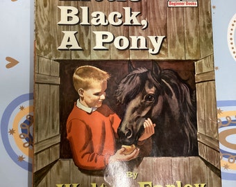 1961 LITTLE BLACK PONY By | First Edition. Hardcover Vintage Children's Book. [Very Good]