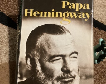 1966 &quot;PAPA HEMINGWAY&quot; By A. E. HOTCHNER. First Edition. Hardcover Vintage Book.