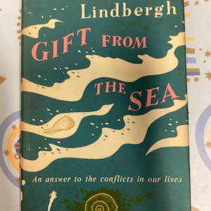 1955 GIFT FROM The SEA by Anne Lindbergh Morrow First Edition Hardcover Vintage Book Inscribed
