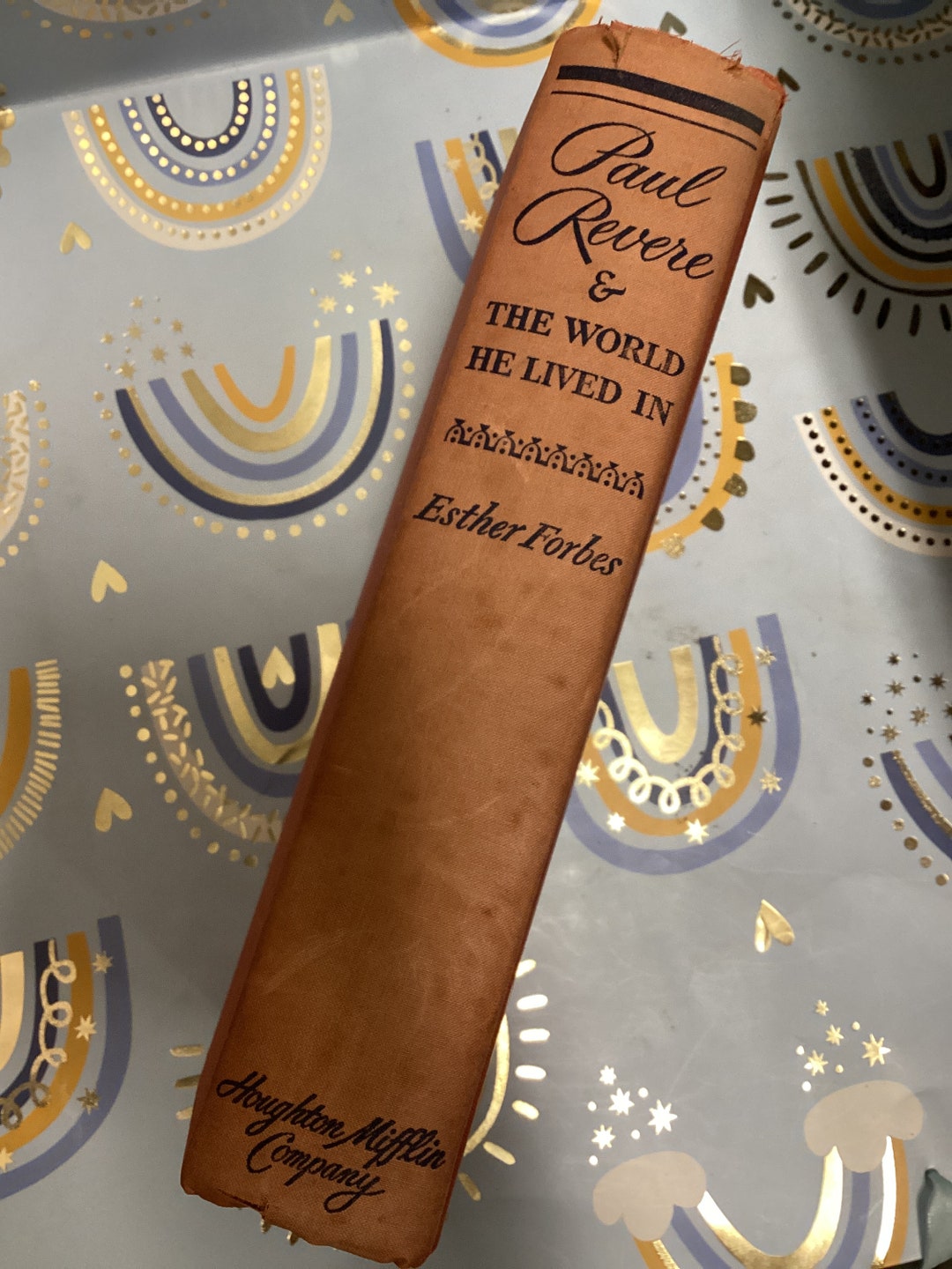 PAUL Revere and the World He Lived in Rare Vintage First Edition ...