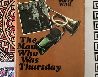 1975 The MAN WHO WAS Thursday: A Nightmare By G  K Chesterton || Introduction By Gary Wills || Vintage Copy  Good