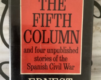 1969 First Edition: Hemingway&#39;s &#39;The Fifth Column&#39; & Spanish Civil War Stories