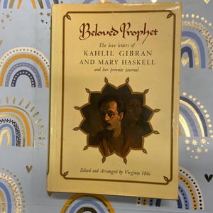 1972 AMADO PROFETA: Las cartas de amor de KHALIL Gibran y Mary Haskell y su diario privado / Libro antiguo de tapa dura. Hallazgo poco común / Muy bueno