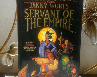 Servant of the Empire: Rare Vintage First Edition Hardcover - Feist & Wurts
