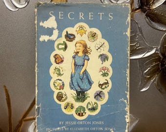 Vintage &#39;Secrets&#39; Children&#39;s Book, 1945, Jessie Orton Jones, Illustrated Hardcover