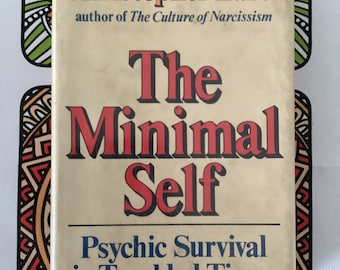 The Minimal Self by Christopher Lasch: 1984 First Edition Hardcover