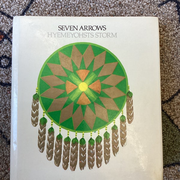 1972 SIEBEN Pfeile Von Hyemeyohsts STORM | Erstausgabe Hardcover Vintage Native American Classic | Sehr Sammlerstück |Sehr gut