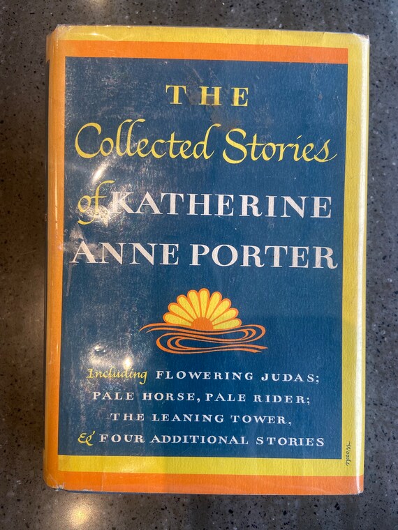 洋書 Katherine Anne Porter Vintage 1965 First Edition: Katherine Anne Porter Collected
