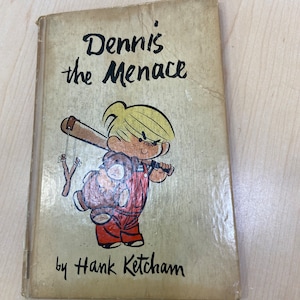DENNIS The MENACE Very Scarce Vintage Hardcover Classic Comic Book By Hank KETCHUM 1952 First Edition Very Good Collectors Copy