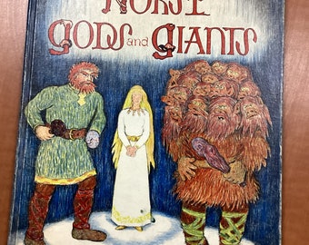 1967 &#39;Norse Gods and Giants&#39; First Edition Children&#39;s Hardcover Book