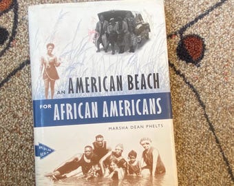 Vintage American Beach First Edition: Black History Collectible Hardcover Book